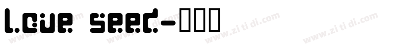 love seed字体转换